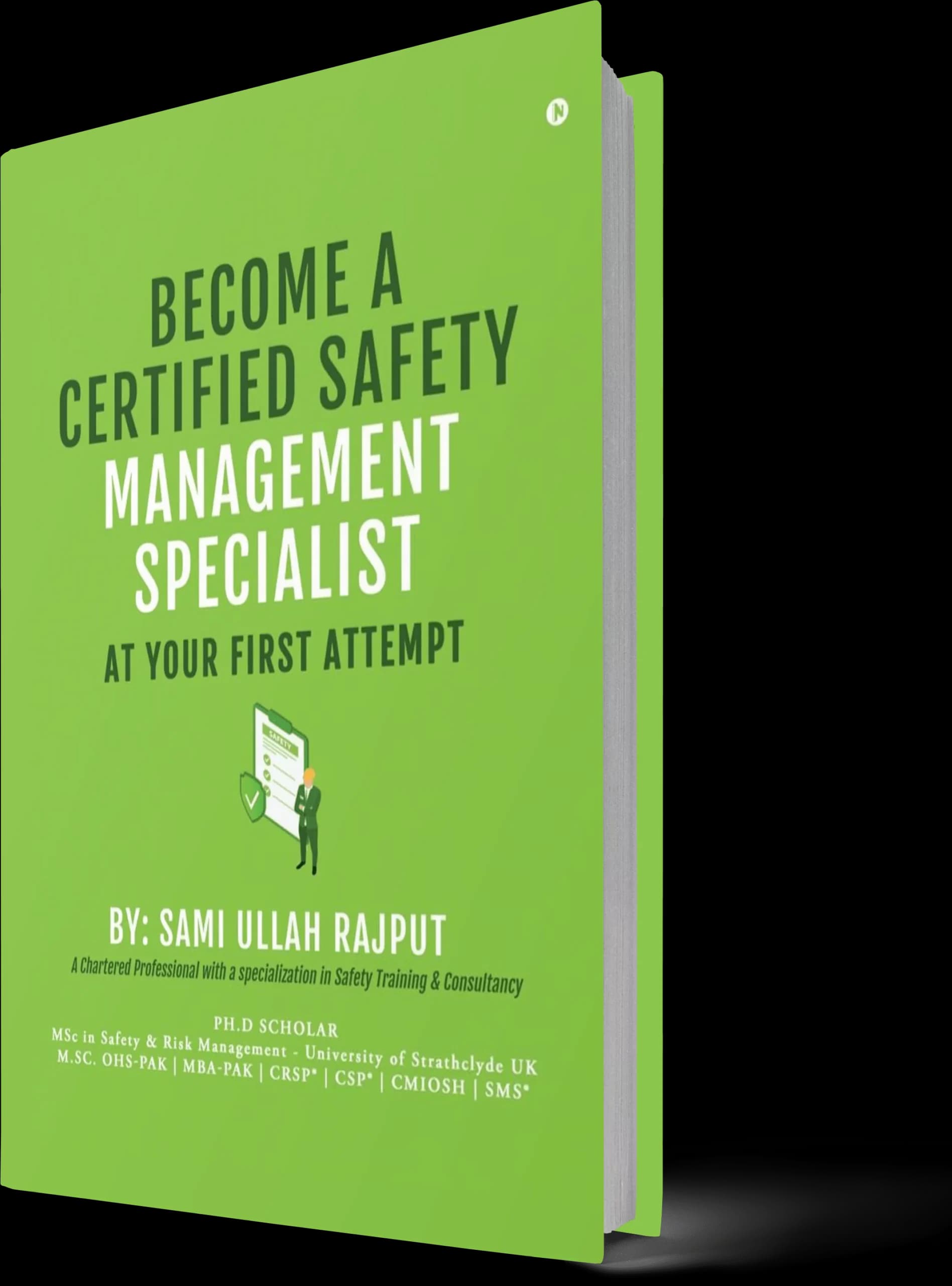 Become a Certified Safety Management Specialist on Your First Attempt