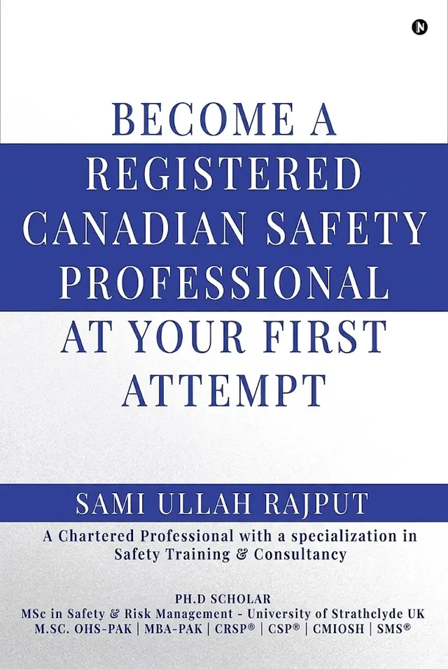 Become a Canadian Registered Safety Professional on Your First Attempt