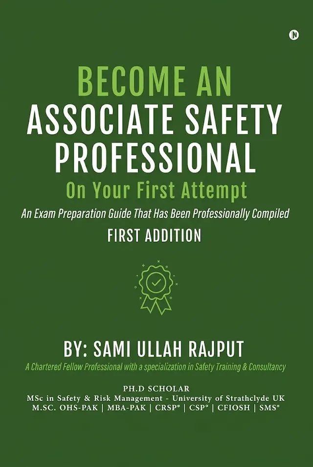 Become an Associate Safety Professional on Your First Attempt