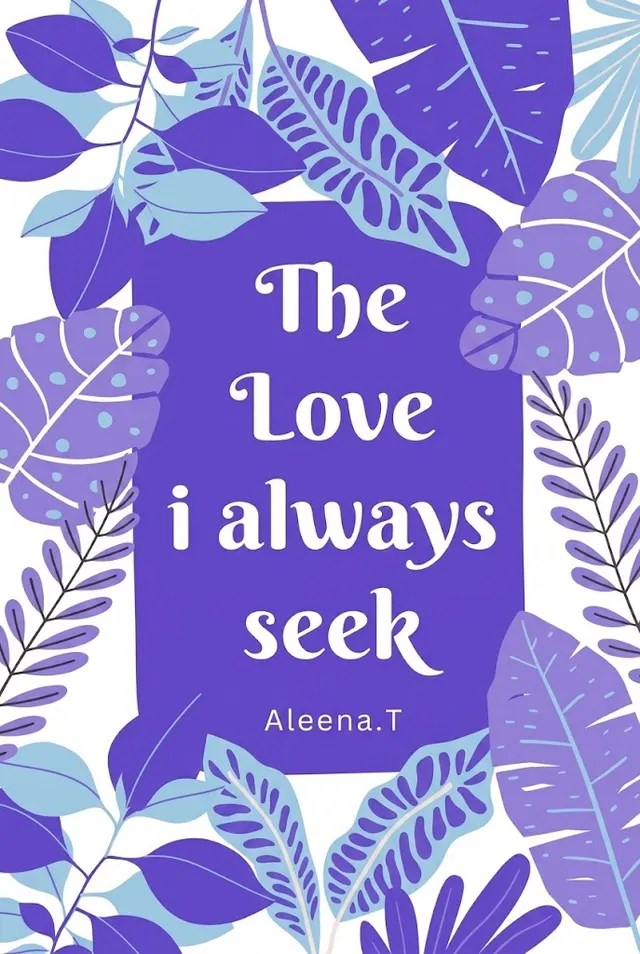 The Love I Always Seek