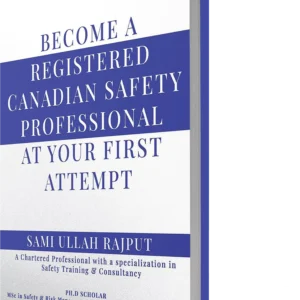 Become a Registered Canadian Safety Professional on Your First Attempt